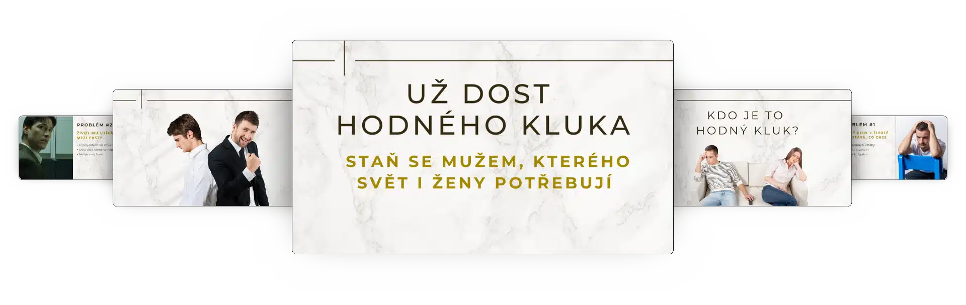 Webinář "Už dost hodného kluka" Syndrom hodného kluka